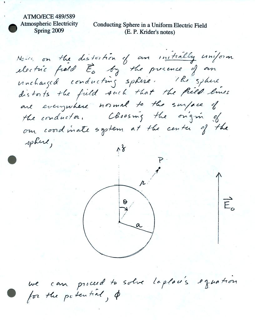 Thu Jan 29 Notes A Handout Was Distributed In Class Showing How The Electric Field Vicinity Of Conducting Sphere Could Be Determined By Solving Laplace S Equation